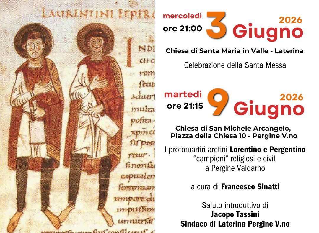 Festa Patronale dei Santi Lorentino e Pergentino: fede, storia e comunità nel cuore della Valdambra