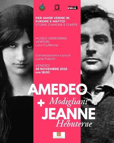 Per amor venne in furore e matto!  Storie d’amore e d’arte che attraversano il tempo.