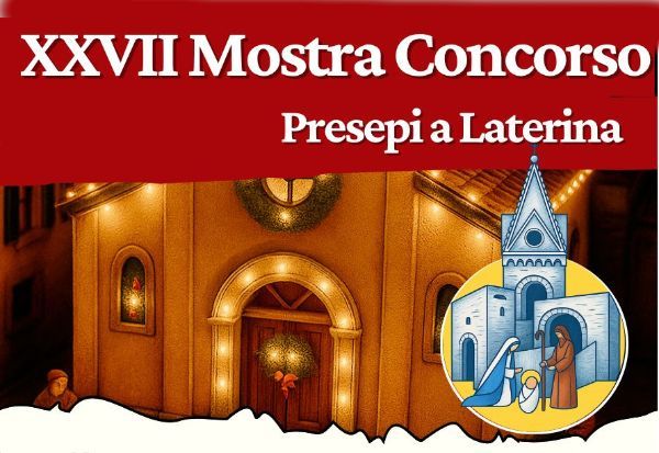 XXVII Mostra Concorso Presepi Di Laterina