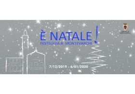 È NATALE A MONTEVARCHI! 2019