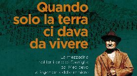 Quando solo la terra ci dava da vivere