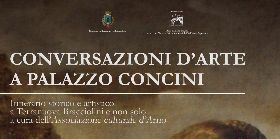 CONVERSAZIONI D’ARTE A PALAZZO CONCINI