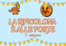 La Rificolona è alle Porte - 1° edizione