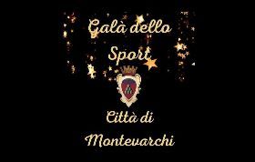 GALA' DELLO SPORT CITTÀ DI MONTEVARCHI