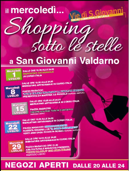 A Luglio Shopping sotto le stelle  a San Giovanni Valdarno (AR) 