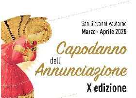 Capodanno dell’Annunciazione, gli eventi a San Giovanni Valdarno