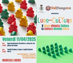 Ludo-culture, il gioco diventa cultura, la cultura diventa gioco