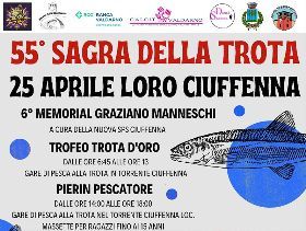 Sagra della Trota di Loro Ciuffenna 55°  Edizione