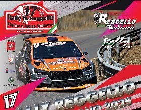 IL RALLY DI REGGELLO FIGLINE E INCISA VALDARNO  2025