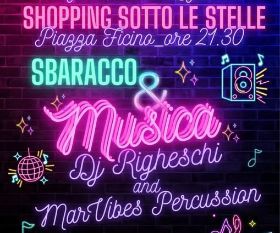 Shopping Sotto le Stelle a Figline Valdarno 