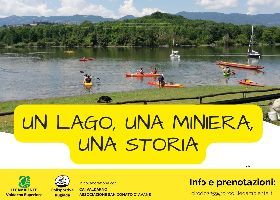 UN LAGO, UNA MINIERA, UNA STORIA