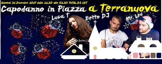 Capodanno 2015/2016 in Valdarno