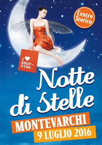 Notte di stelle a Montevarchi