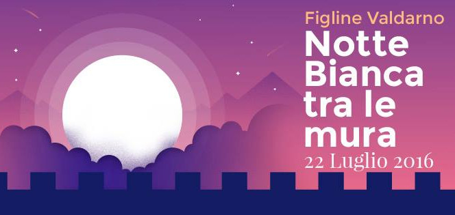 Notte Bianca 2016 Figline Valdarno V° edizione