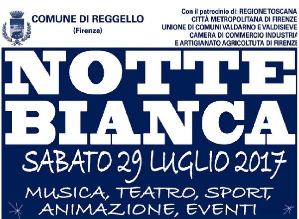 NOTTE BIANCA A REGGELLO E CASCIA