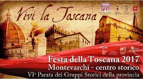 FESTA DELLA TOSCANA 2017 A MONTEVARCHI