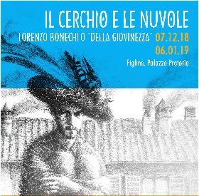 IL CERCHIO E LE NUVOLE. LORENZO BONECHI O’ DELLA GIOVINEZZA