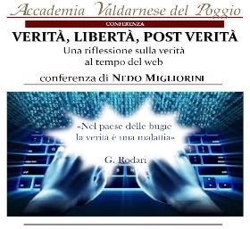 VERITÀ, LIBERTÀ, POST VERITÀ - UNA RIFLESSIONE SULLA VERITÀ AL TEMPO DEL WEB