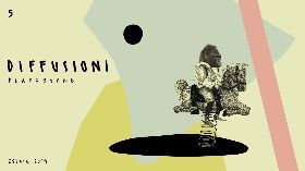 DIFFUSIONI FESTIVAL 2019
