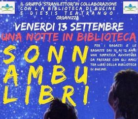 GLI EVENTI DELLA SETTIMANA IN VALDARNO Da Lunedì 9 a Domenica 15 Settembre 2019