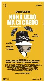 Non è vero… ma ci credo