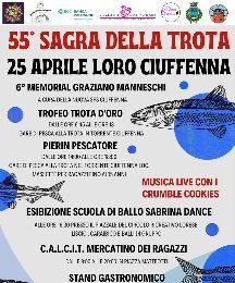Sagra della Trota di Loro Ciuffenna 55°  Edizione