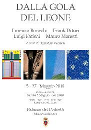 Dalla gola del leone, dal 5 al 27 maggio 2018