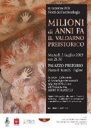IL VALDARNO PREISTORICO – LE NOTTI DELL’ARCHEOLOGIA