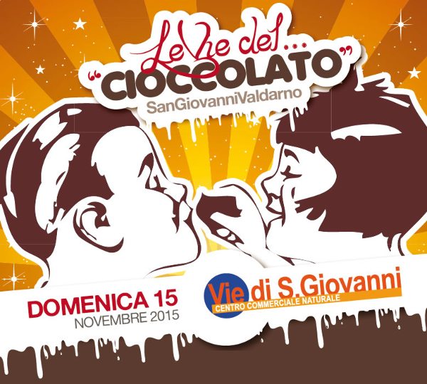 Le vie del cioccolato a San Giovanni Valdarno   15 novembre 2015