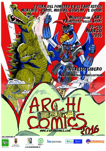 Varchi Comics 2016 Fiera del fumetto e del fantastico.