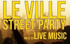 LE VILLE STREET PARTY