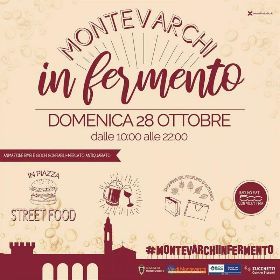 MONTEVARCHI IN FERMENTO