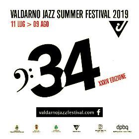 VALDARNO JAZZ SUMMER FESTIVAL 2019
