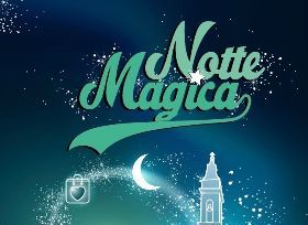 NOTTE MAGICA 2019