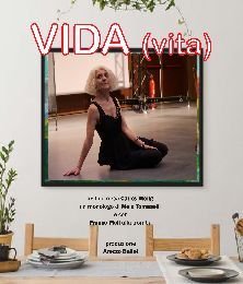 “VIDA (vita)” con Mela Tomaselli