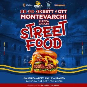 MONTEVARCHI STREET FOOD FESTIVAL D'AUTUNNO 2023 