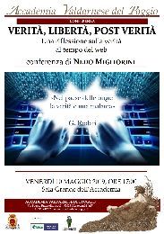 VERITÀ, LIBERTÀ, POST VERITÀ - UNA RIFLESSIONE SULLA VERITÀ AL TEMPO DEL WEB